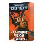 KILL TEAM: RECUPERATEURS ATREKOGS – CARTES TECHNIQUES