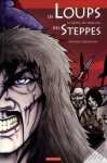 LES LOUPS DES STEPPES