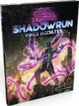 VOIES OCCULTES - SHADOWRUN SR6