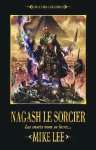 NAGASH LE SORCIER (TOME 1)