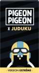 PIGEON PIGEON NOIR X JUDUKU - VERSION EXTREME