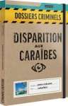 DOSSIERS CRIMINELS : DISPARITION AUX CARAIBES (TVA20)