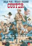 CUSTER, LES GUERRES INDIENNES VOLUME 1 HISTORIC'ONE