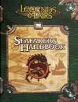 SEAFARER'S HANDBOOK: SOURCEBOOK OF SHIPS, OCEANS, AND THE BEASTS THEREIN (LEGENDS & LAIRS, D20 SYSTEM)