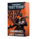 KILL TEAM: LEGIONNAIRES – CARTES TECHNIQUES