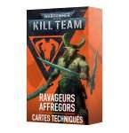 KILL TEAM: RAVAGEURS AFFREGORS – CARTES TECHNIQUES