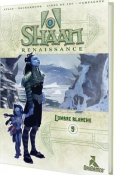 SHAAN - L’OMBRE BLANCHE 5