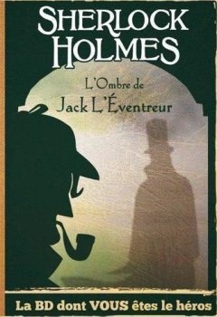 SHERLOCK HOLMES 5 - L’ombre de Jack l’eventreur (bd heros)