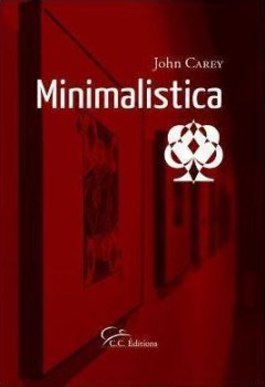 MINIMALISTICA - JOHN CAREY