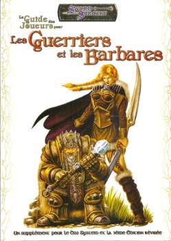 GUIDE DES JOUEURS POUR LES GUERRIERS ET BARBARES - LES TERRES BALAFREES