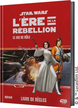 STAR WARS : L’ERE DE LA REBELLION LE JEU DE ROLE (2024)
