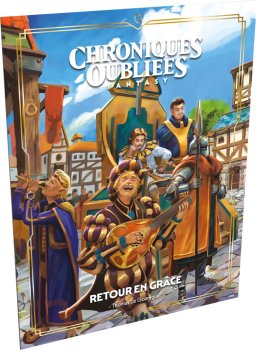 RETOUR EN GRACE - CHRONIQUES OUBLIEES FANTASY 2