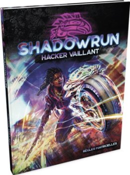 HACKER VAILLANT - SHADOWRUN SR6