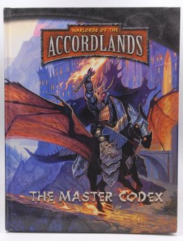 WARLORDS OF THE ACCORDLANDS : MASTER CODEX