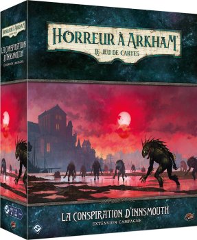LA CONSPIRATION D’INNSMOUTH - EXTENSION CAMPAGNE - VERSION REVISEE