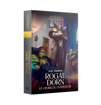 Rogal Dorn : Le Croise de l’Empereur
