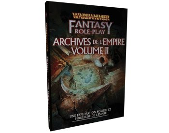 WARHAMMER FANTASY 4 - ARCHIVE DE L’EMPIRE 2