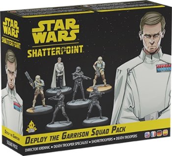 DEPLOY THE GARRISON SQUAD PACK - STAR WARS SHATTERPOINT