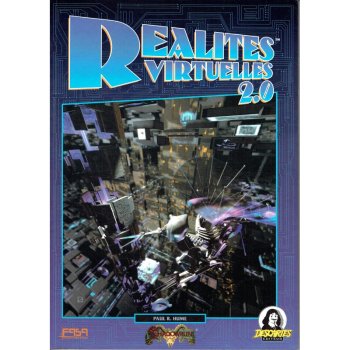 REALITES VIRTUELLES 2.0  - SHADOWRUN 2