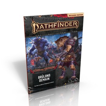 BRULONS DEMAIN L’AGE DES CENDRES (3/6) - PATHFINDER 2